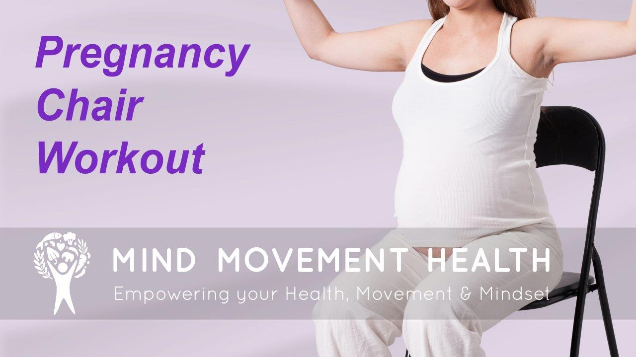 Pregnancy Workout Series – Chair