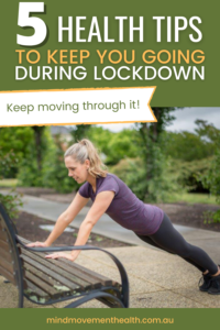 5 Health Tips to Keep You Going During Lockdown