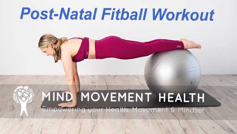 Post-Natal Fitball Workout