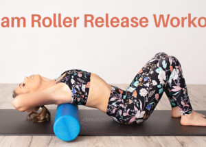 Foam Roller Release Workout